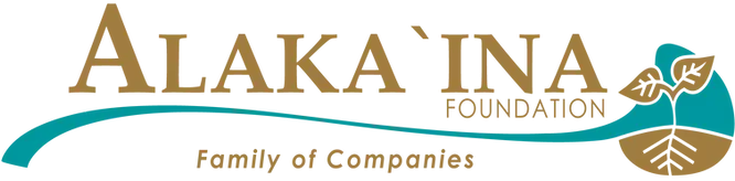 Alaka'ina Foundation Family of Companies