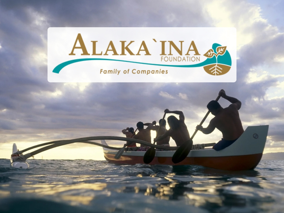 Alaka'ina Foundation Family of Companies
