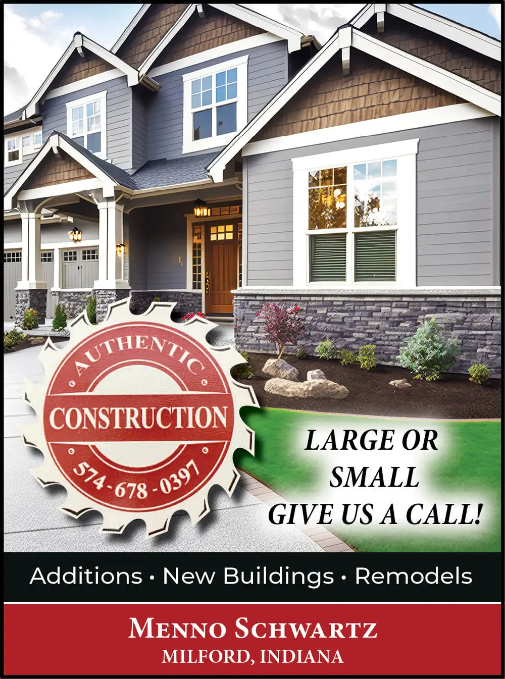 Authentic Construction in Milford, Indiana