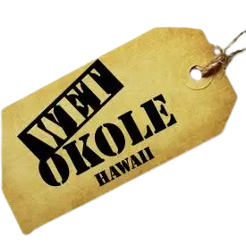 Wet Okole Hawaii