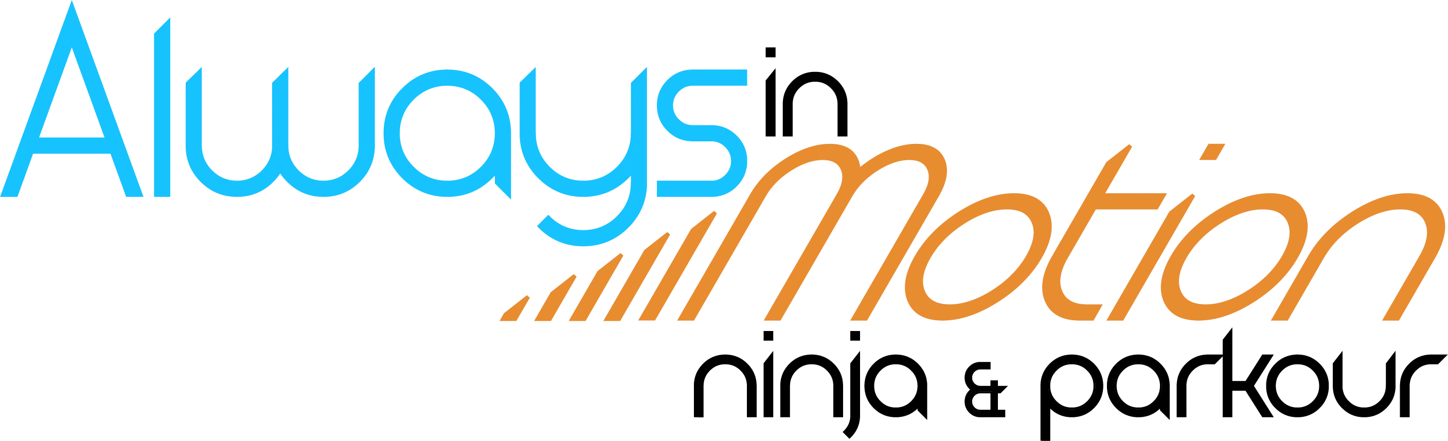 Always in Motion Ninja & Parkour