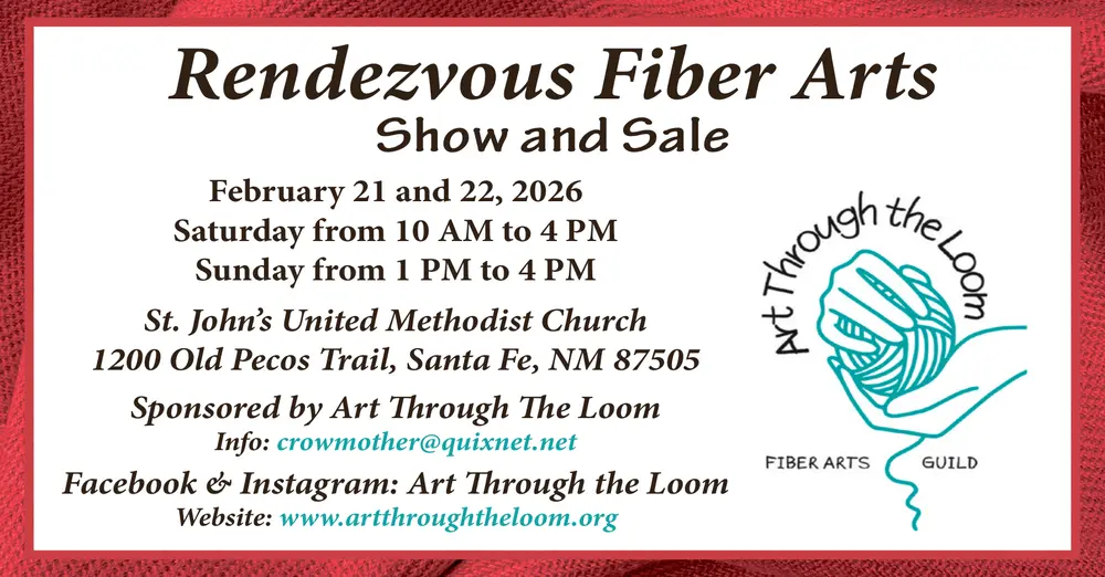 Rendezvous Fiber Arts Show and Sale – Santa Fe, New Mexico