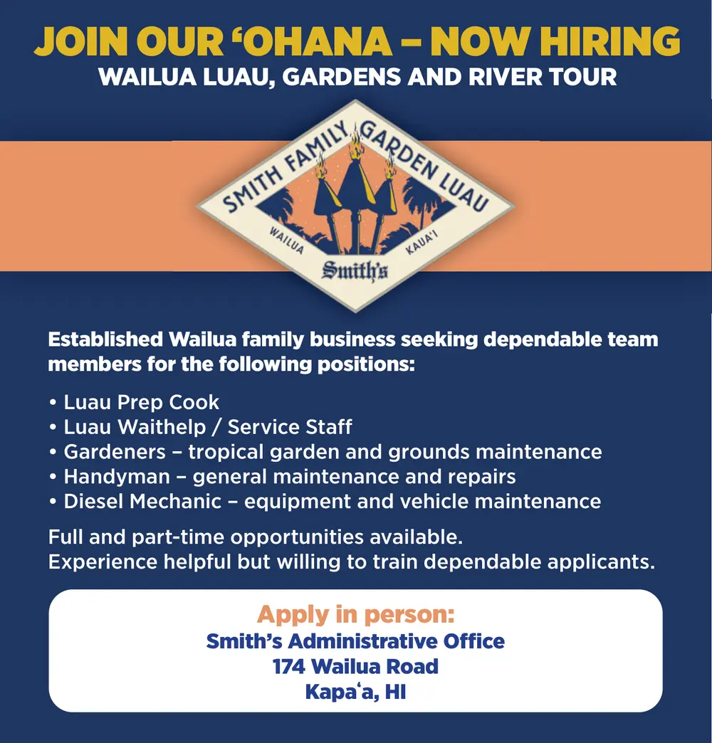 Smith Family Garden Luau Careers in Kapaʻa, HI