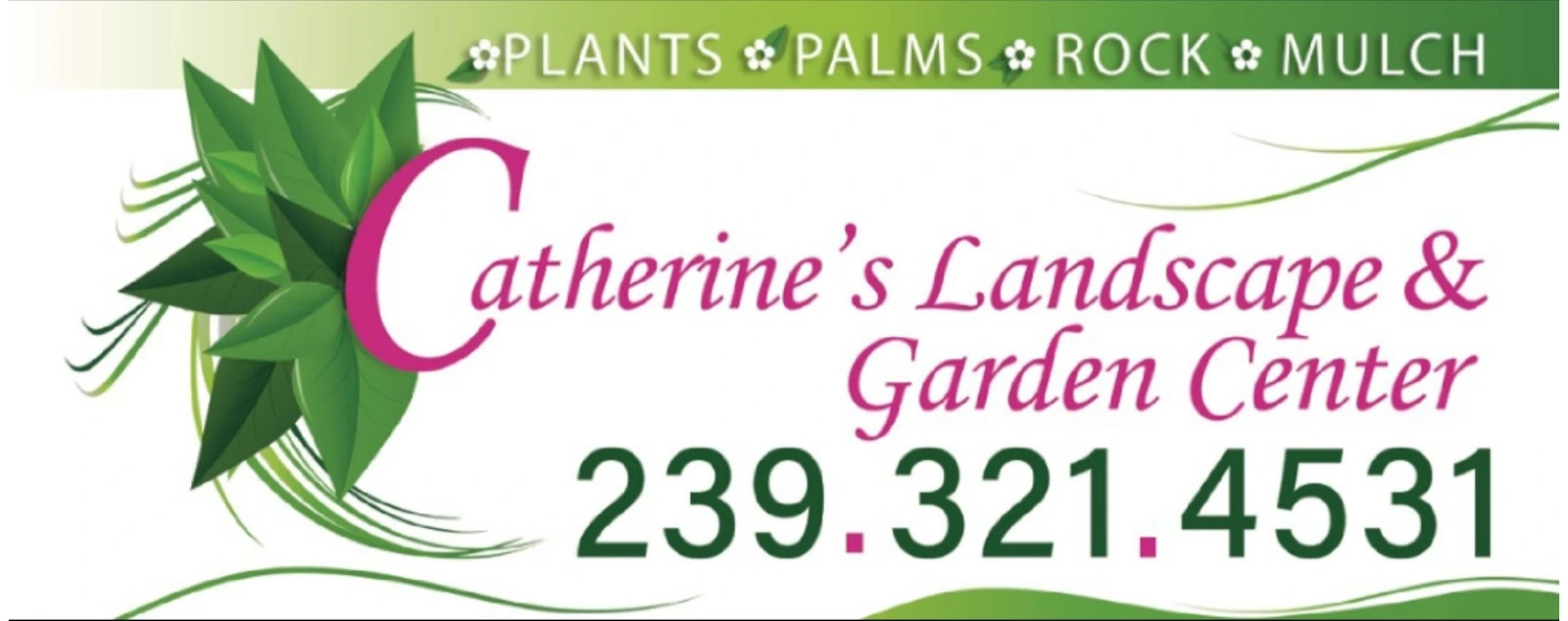 Catherine's Landscape & Garden Center