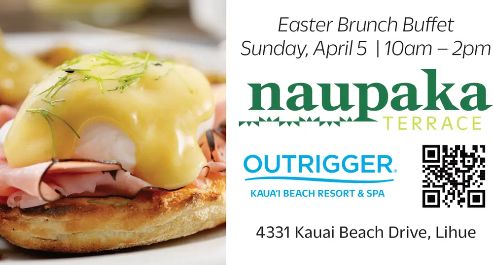 Easter Brunch Buffet at Naupaka Terrace – Lihue, HI