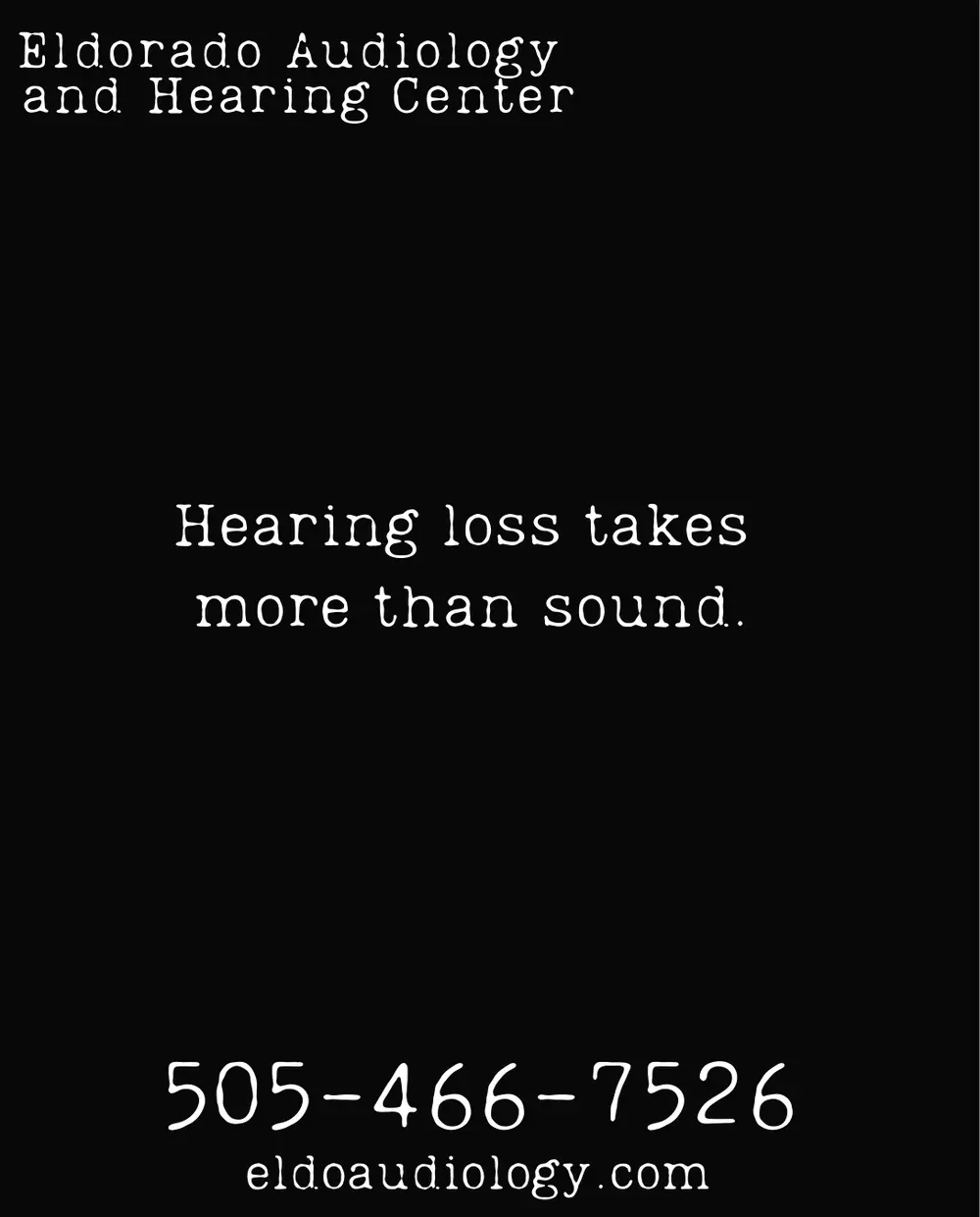 Hearing Loss takes more than sound 