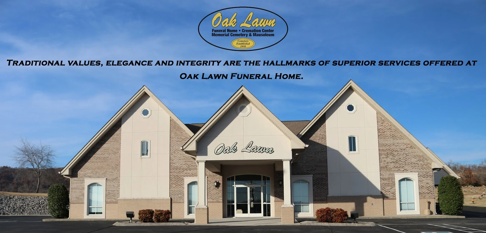 Oak Lawn Funeral Home Cremation Center Memorial Cemetery & Mausoleum